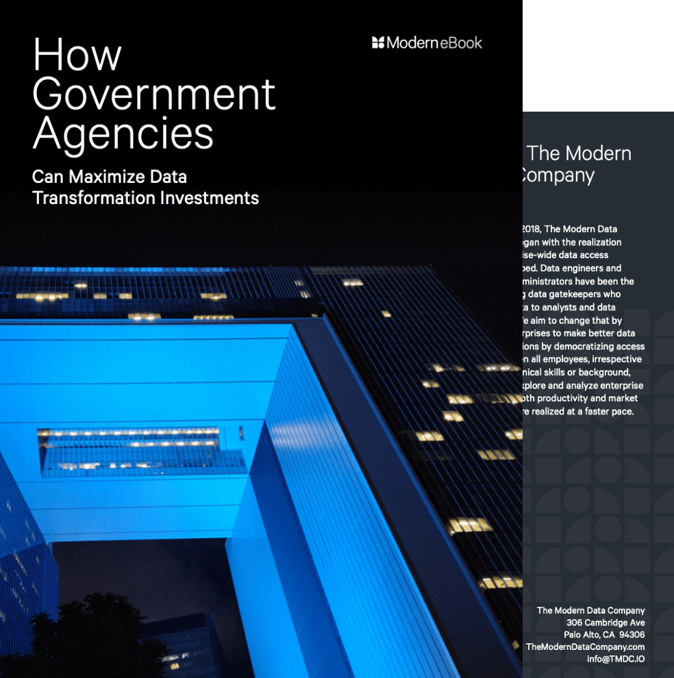 How Government Agencies Can Maximize Data Transformation Investments